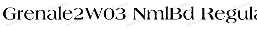 Grenale2W03 NmlBd Regular字体转换